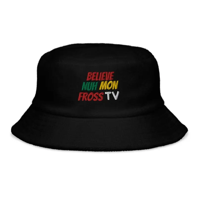 FrossTV Believe Hat